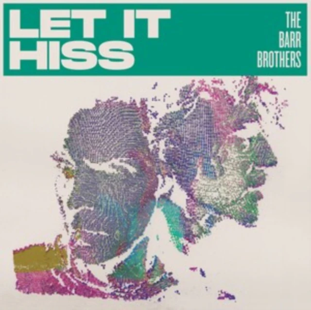BARR BROTHERS - LET IT HISS (Vinyl LP)