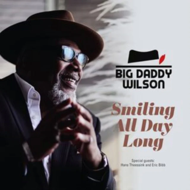BIG DADDY WILSON - SMILING ALL DAY LONG (Vinyl LP)