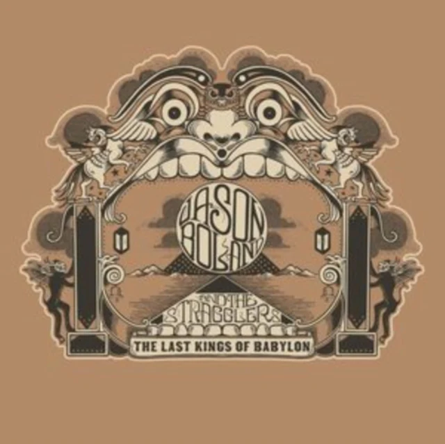 BOLAND,JASON & THE STRAGGLERS - LAST KINGS OF BABYLON (Music CD)