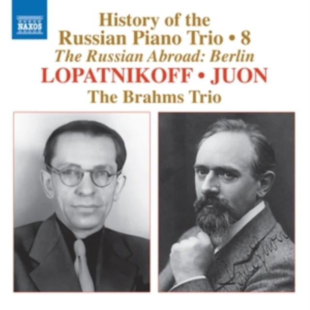 BRAHMS TRIO - HISTORY OF THE RUSSIAN PNO TRIO VOL. 8 - LOPATNIKO (Music CD)