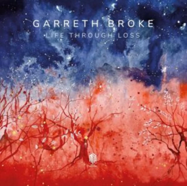 BROKE,GARRETH - LIFE THROUGH LOSS (Music CD)