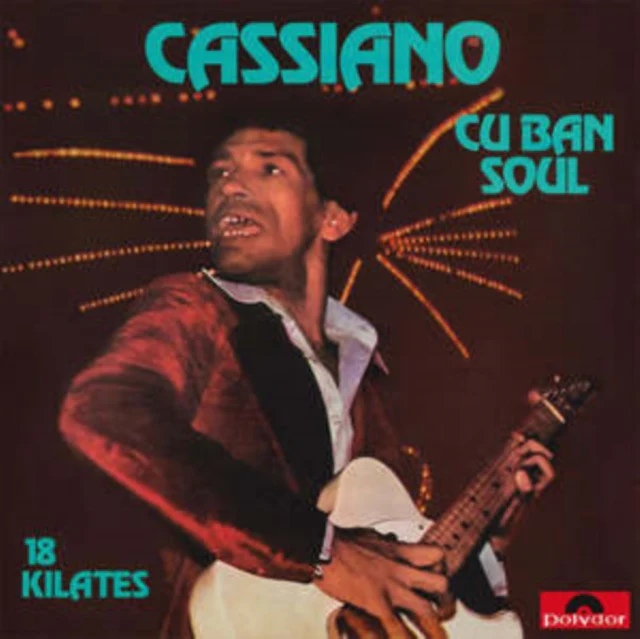 CASSIANO - CUBAN SOUL - 18 KILATES (Vinyl LP)