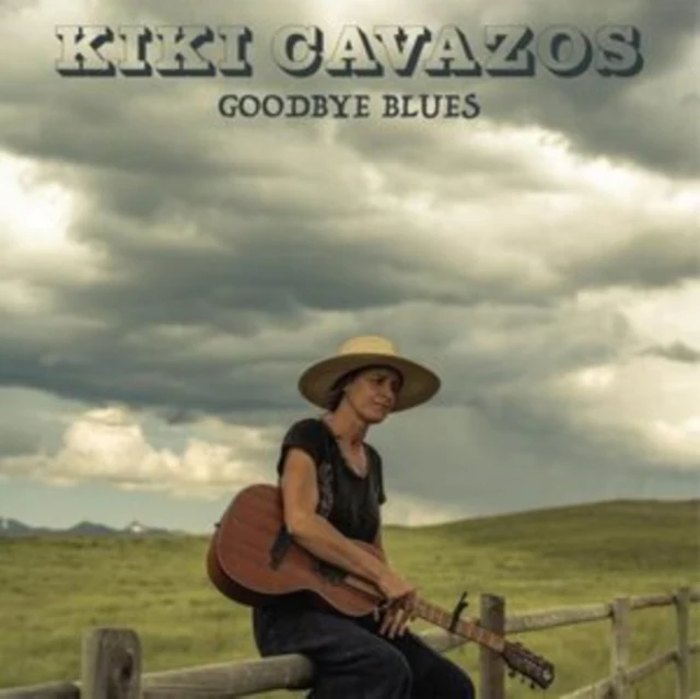 CAVAZOS,KIKI - GOODBYE BLUES (Vinyl LP)