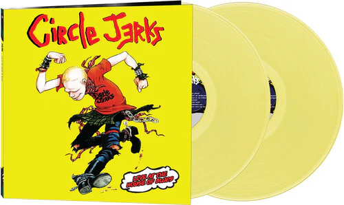 CIRCLE JERKS - LIVE AT THE HOUSE OF BLUES (YELLOW VINYL 2LP)