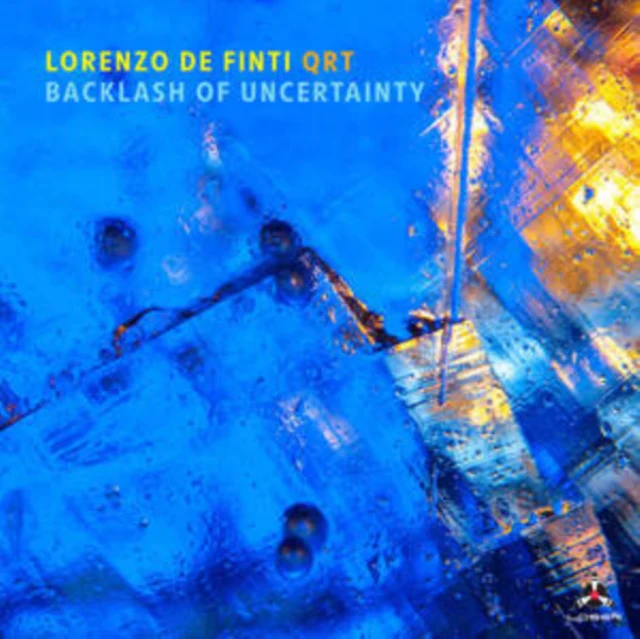 DE FINTI,LORENZO - BACKLASH OF UNCERTAINTY (Music CD)