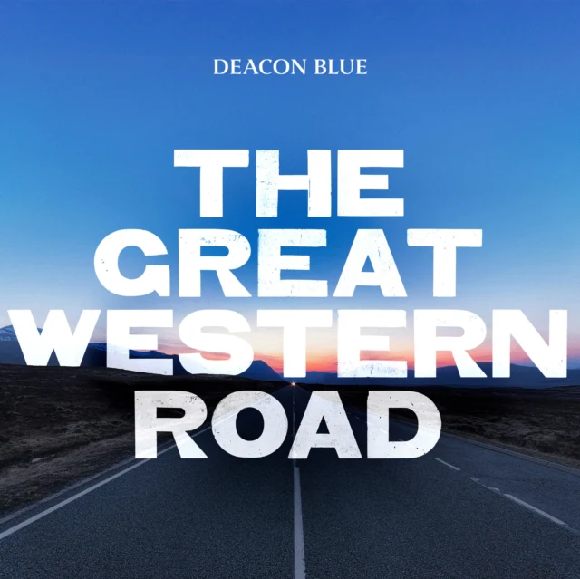 DEACON BLUE - GREAT WESTERN ROAD (Music CD)