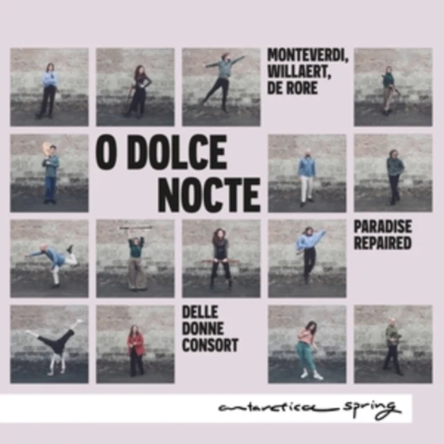 DELLE DONNE CONSORT - O DOLCE NOCTE (MONTEVERDI/WILLAERT/DE RORE) (Music CD)