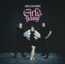 DINA SUMMER - GIRLS GANG (WHITE VINYL) (Vinyl LP)