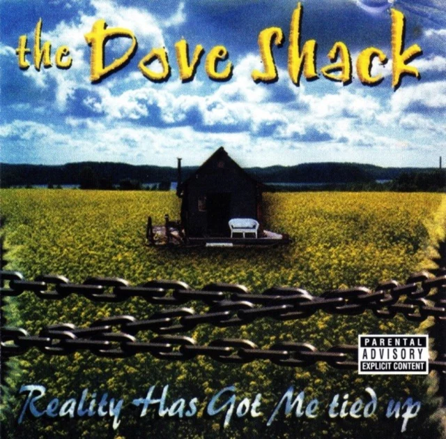 DOVE SHACK - REALITY HAS GOT ME TIED UP (2LP) (Vinyl LP)