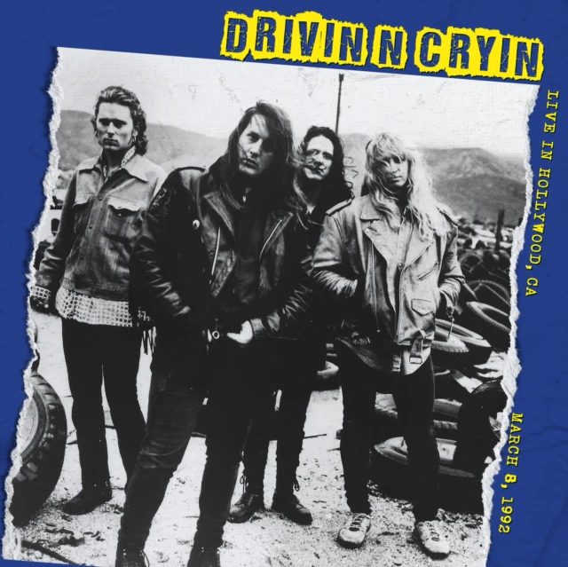 DRIVIN N CRYIN - LIVE IN HOLLYWOOD MARCH 8, 1992 (Vinyl LP)