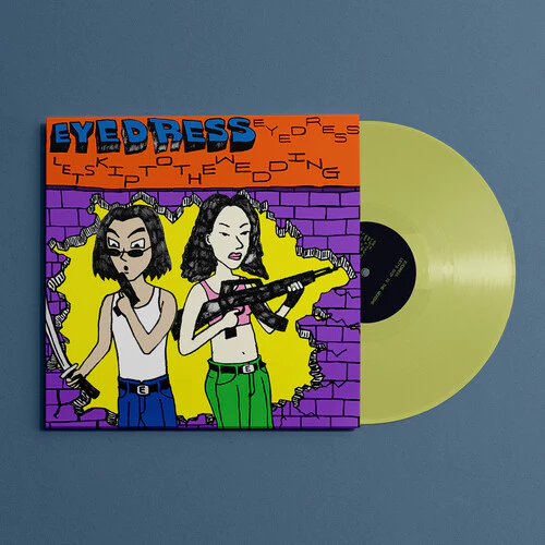 EYEDRESS - LET'S SKIP TO THE WEDDING (YELLOW VINYL LP)