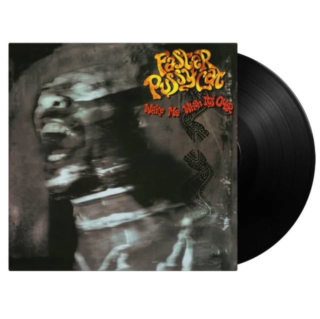 FASTER PUSSYCAT - WAKE ME WHEN IT'S OVER (180G) (Vinyl LP)