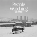 FENDER,SAM - PEOPLE WATCHING (DELUXE) (2CD) (Music CD)