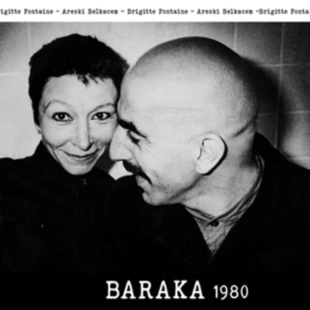 FONTAINE,BRIGITTE / BELKACEM,ARESKI - BARAKA 1980 (Vinyl LP)