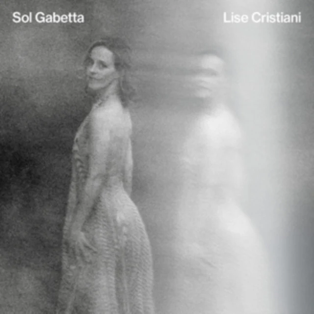 GABETTA,SOL - LISE CRISTIANI (Music CD)