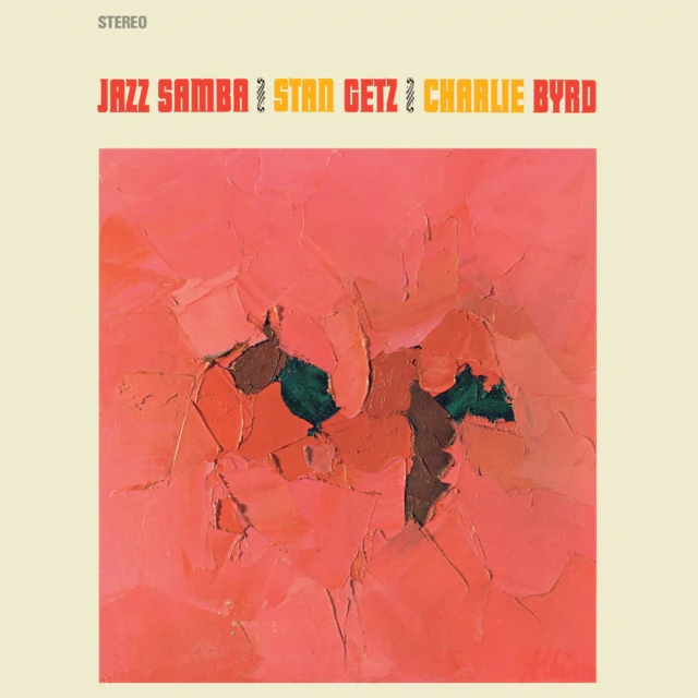 GETZ,STAN & CHARLIE BYRD - JAZZ SAMBA (CRYSTAL CLEAR VINYL) (Vinyl LP)