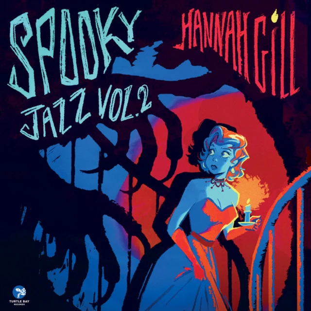GILL,HANNAH - SPOOKY JAZZ VOL. 2 (Music CD)
