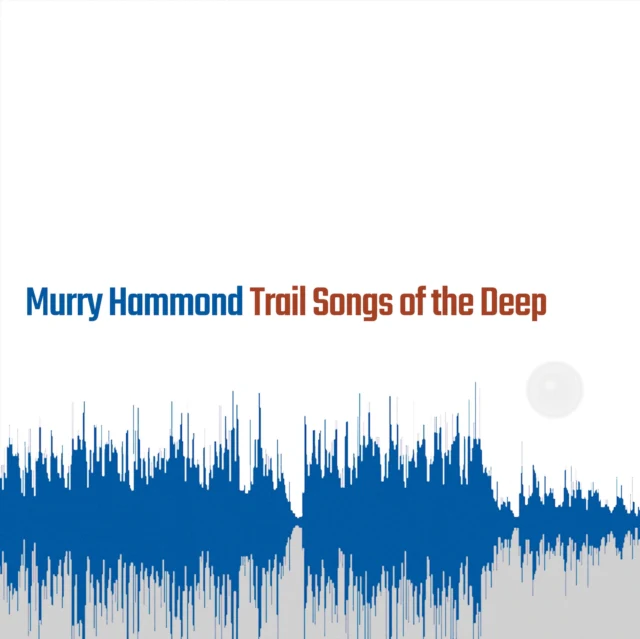 HAMMOND,MURRY - MURRY HAMMOND (Vinyl LP)