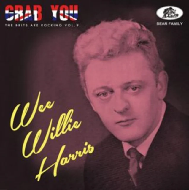 HARRIS,WEE WILLIE - GRAB YOU! - THE BRITS ARE ROCKING VOL. 9 (Music CD)