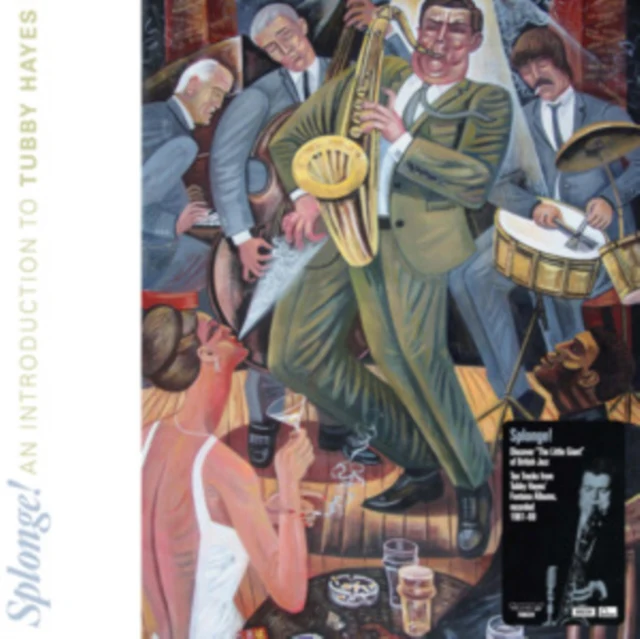 HAYES,TUBBY - SPLONGE! AN INTRODUCTION TO TUBBY HAYES (Vinyl LP)