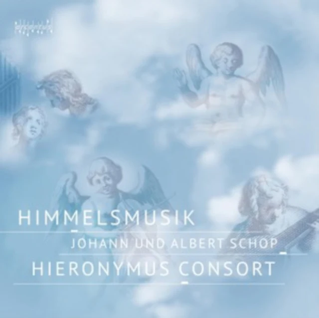 HIERONYMUS CONSORT - ALBERT SCHOP/JOHANN SCHOP: HIMMELSMUSIK (Music CD)