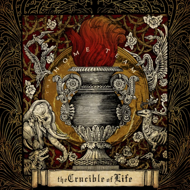 HOME TEAM - CRUCIBLE OF LIFE (DELUXE) (Music CD)