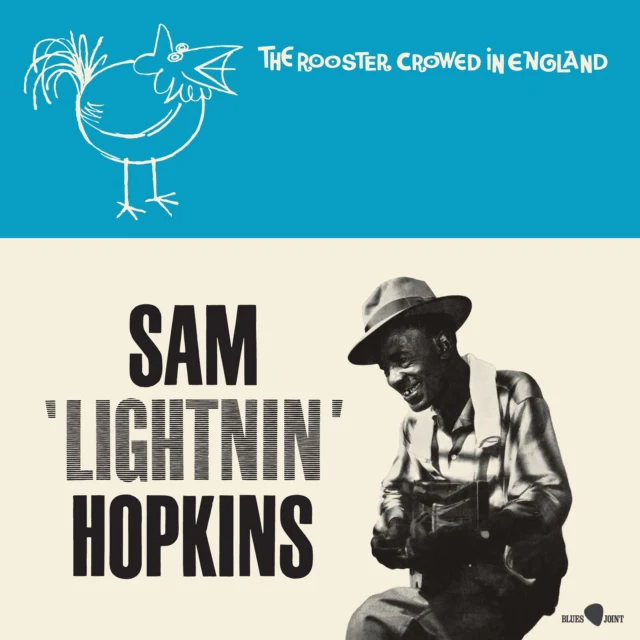 HOPKINS,LIGHTNIN - ROOSTER CROWED IN ENGLAND (LIMITED EDITION) (Vinyl LP)