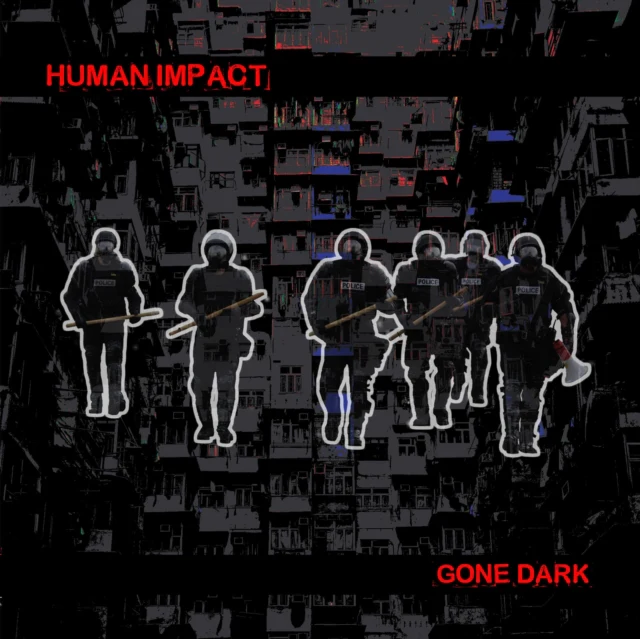 HUMAN IMPACT - GONE DARK (Music CD)