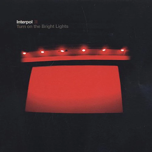 Interpol - Turn on the Bright Lights (Music CD)