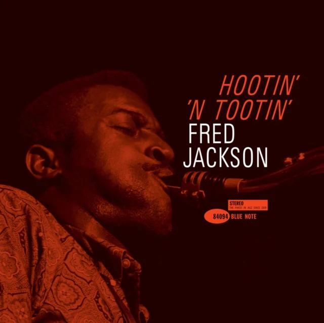JACKSON,FRED - HOOTIN N TOOTIN (BLUE NOTE TONE POET EDITION) (180G) (Vinyl LP)
