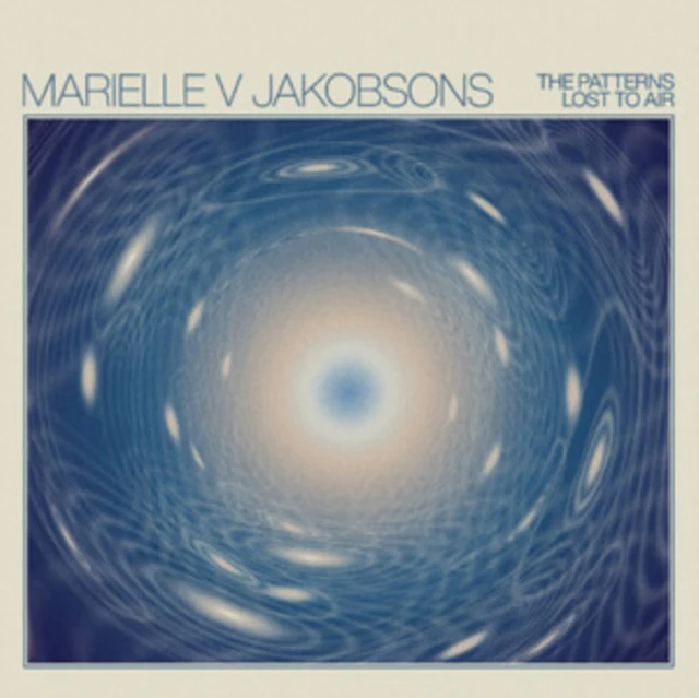 JAKOBSONS,MARIELLE V - PATTERNS LOST TO AIR (Vinyl LP)