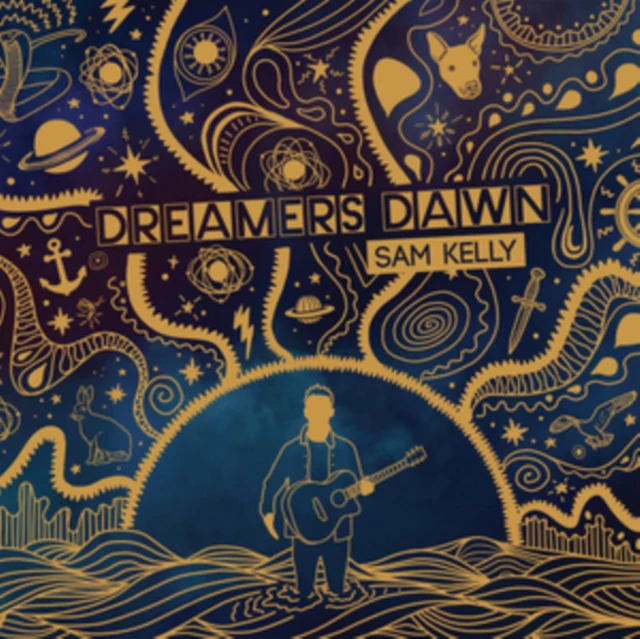 KELLY,SAM - DREAMERS DAWN (Vinyl LP)