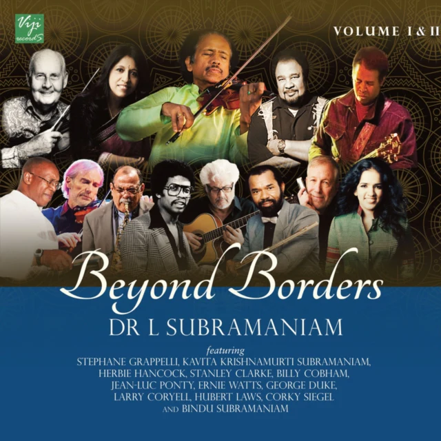 L. SUBRAMANIAM - BEYOND BORDERS VOL. 1 & 2 (2LP) (Vinyl LP)