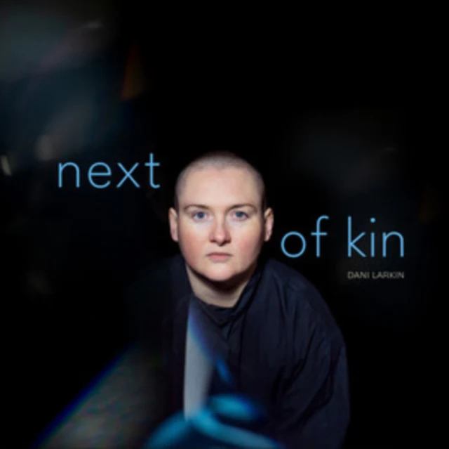 LARKIN,DANI - NEXT OF KIN (Music CD)