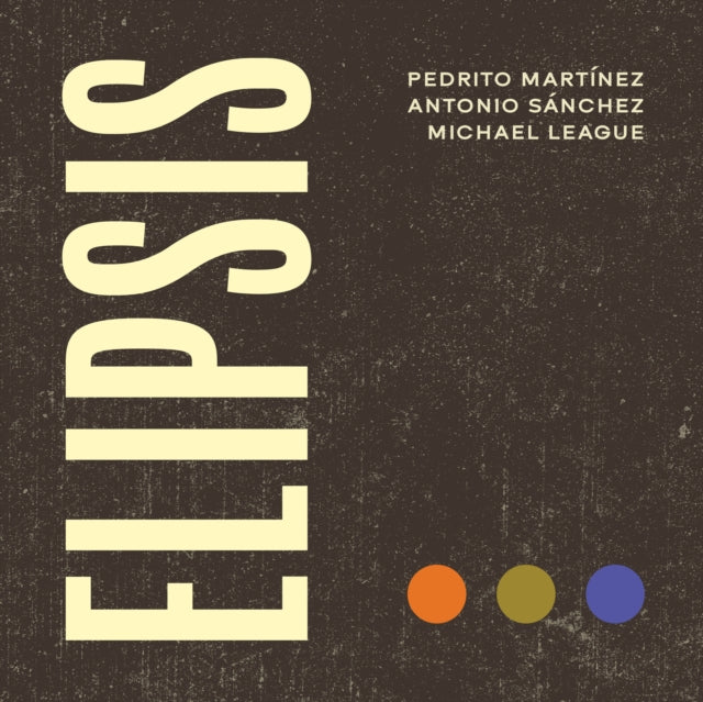 LEAGUE,MICHAEL - ELIPSIS (Vinyl LP)