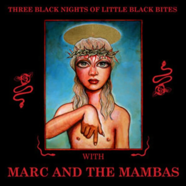 MARC & THE MAMBAS - THREE BLACK NIGHTS OF LITTLE BLACK BITES (RED VINYL/2LP)