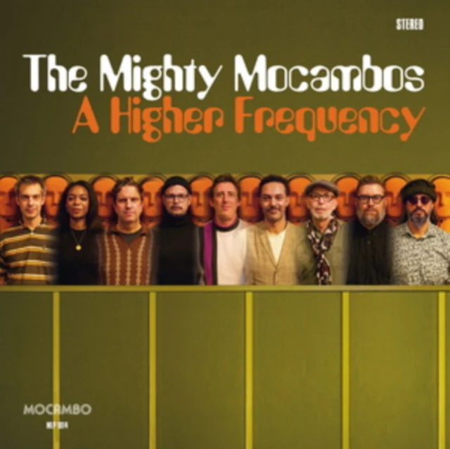 MIGHTY MOCAMBOS - HIGHER FREQUENCY (IMPORT) (Vinyl LP)