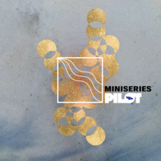 MINISERIES - PILOT (Vinyl LP)