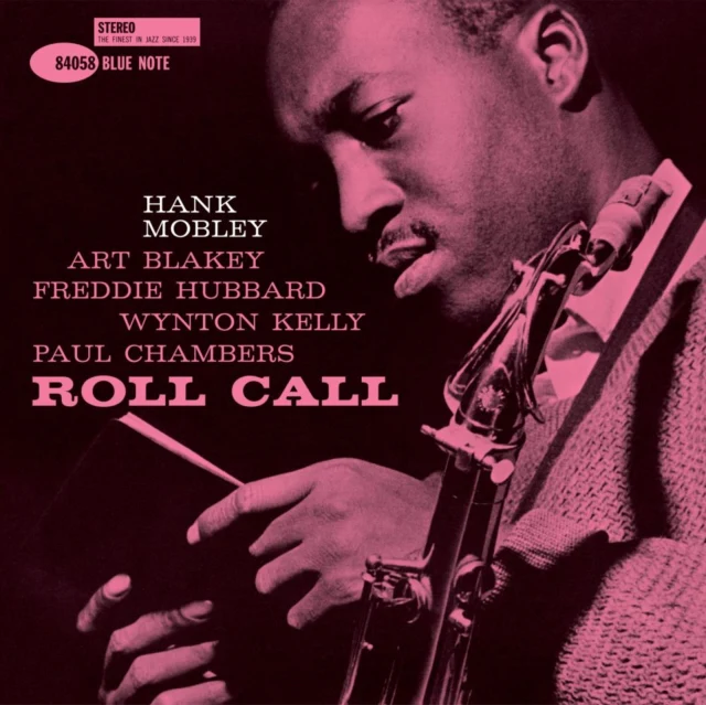 MOBLEY,HANK - ROLL CALL (BLUE NOTE CLASSIC VINYL EDITION) (180G) (Vinyl LP)