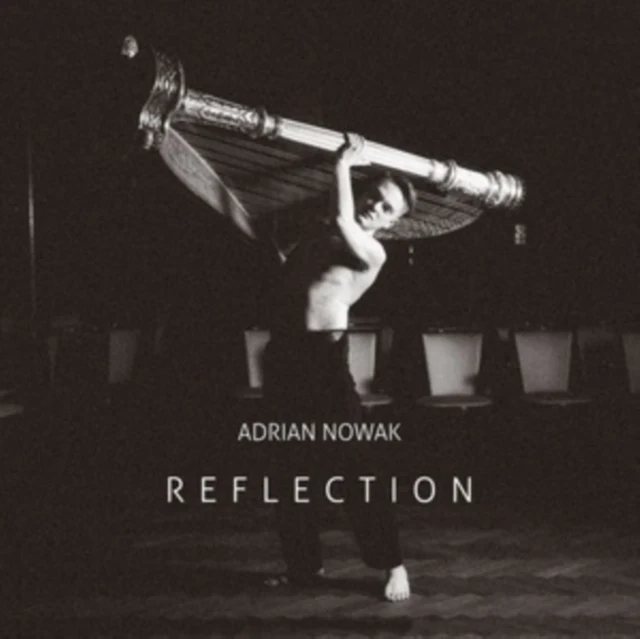 NOWAK,ADRIAN - REFLECTION - POLISH MUSIC FOR SOLO HARP (Music CD)
