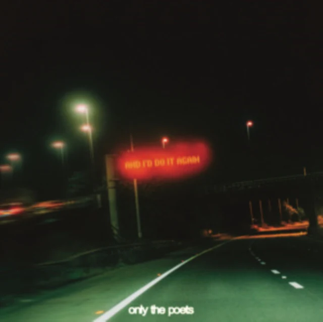 ONLY POETS - AND ID DO IT AGAIN (Music CD)