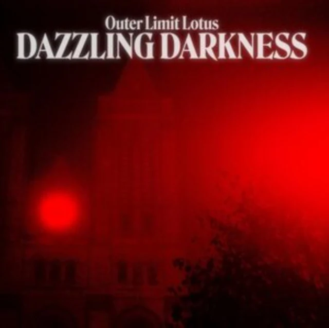 OUTER LIMIT LOTUS - DAZZLING DARKNESS (Music CD)