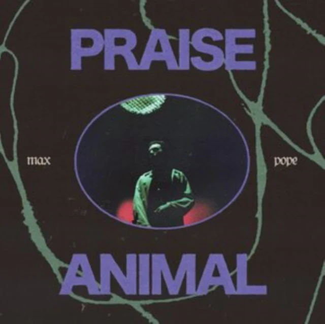 POPE,MAX - PRAISE ANIMAL (CLEAR VINYL) (Vinyl LP)