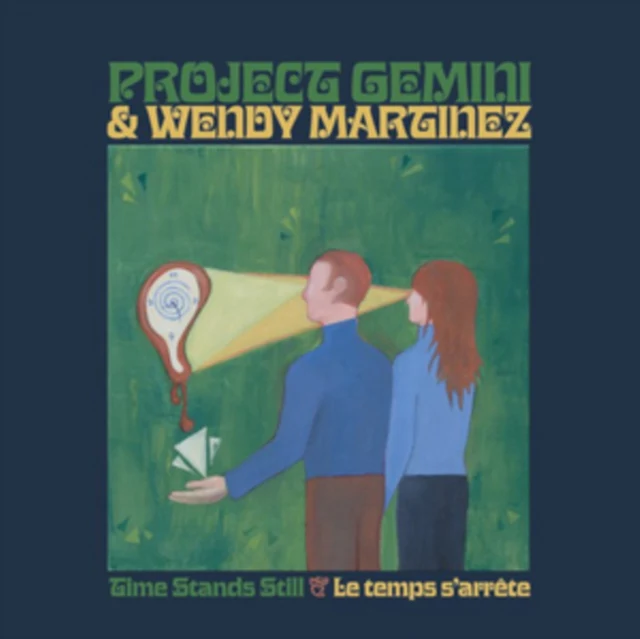 PROJECT GEMINI / MARTINEZ,WENDY - TIME STANDS STILL / LE TEMPS S'ARRETE (Vinyl LP)