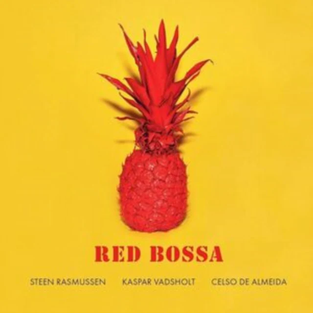 RASMUSSEN,STEEN; KASPAR VADSHOLT & CELSO DE ALMEIDA - RED BOSSA (Music CD)