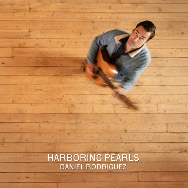 RODRIGUEZ,DANIEL - HARBORING PEARLS