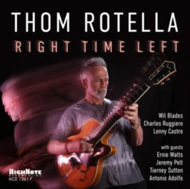 ROTELLA,THOM - RIGHT TIME LEFT (Music CD)