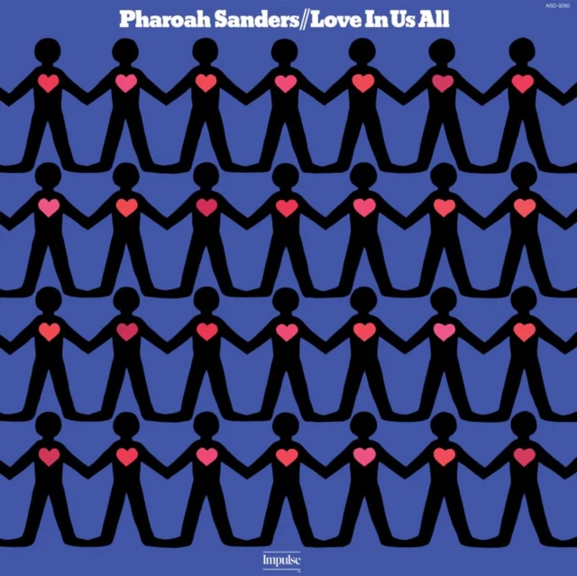SANDERS,PHAROAH - LOVE IN US ALL (VERVE BY REQUEST SERIES) (180G) (Vinyl LP)