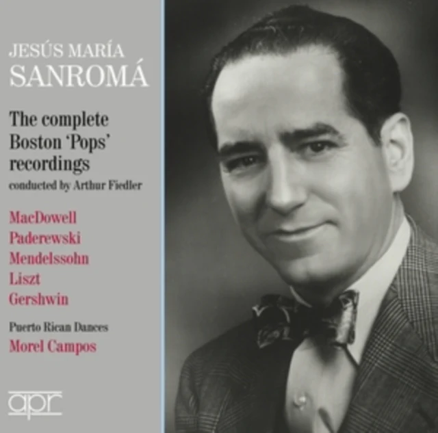 SANROMA & BOSTON POPS ORCH - JESUS MARIA SANROMA -THE COMPLETE BOSTON POPS RECORDINGS (MACDOWE (Music CD)