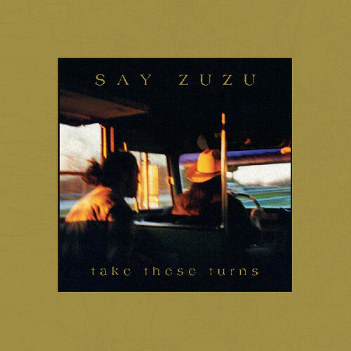 SAY ZUZU - TAKE THESE TURNS (DELUXE EDITION) (BLUE VINYL 2LP)